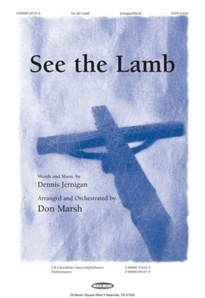 See The Lamb - CD ChoralTrax