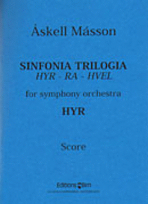 Sinfonia Trilogia (Hyr - Ra - Hvel)