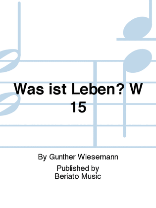 Book cover for Was ist Leben? W 15