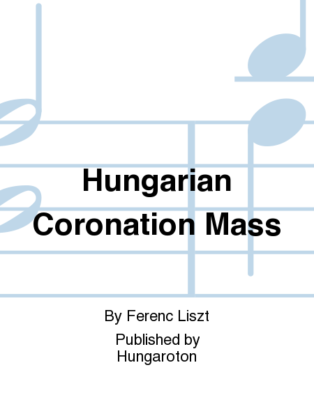 Hungarian Coronation Mass image number null