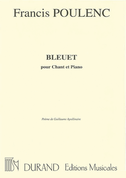 Bleuet (Poeme de Guillaume Appolinaire)