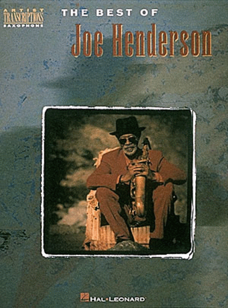 The Best Of Joe Henderson (Tenor Saxophone)