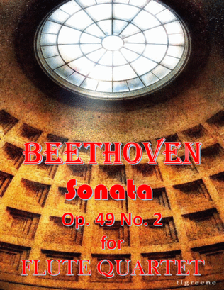 Beethoven: Sonata Op. 49 No. 2 for Flute Quartet