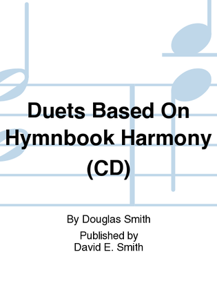 Duets Based On Hymbook Harmony (CD)
