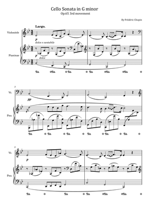 Chopin - Cello Sonata in G minor - Op.65 III. Largo 3rd movement - For Piano and Cello Original