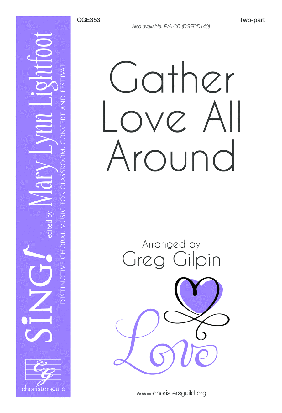Gather Love All Around - Two-part Choir scores gallery preview page 1