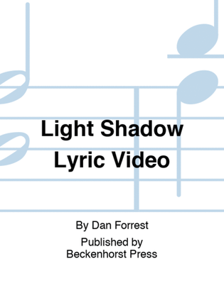 Book cover for Light Shadow Lyric Video