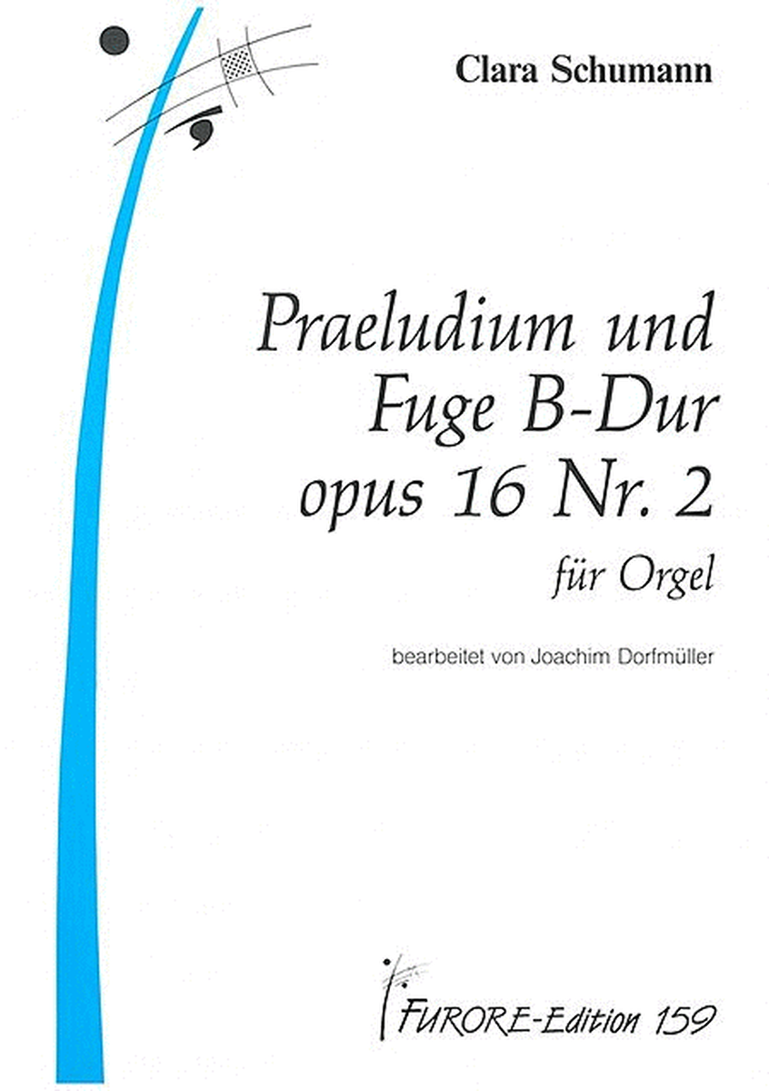 Praeludium und Fuge B-Dur op. 16.2