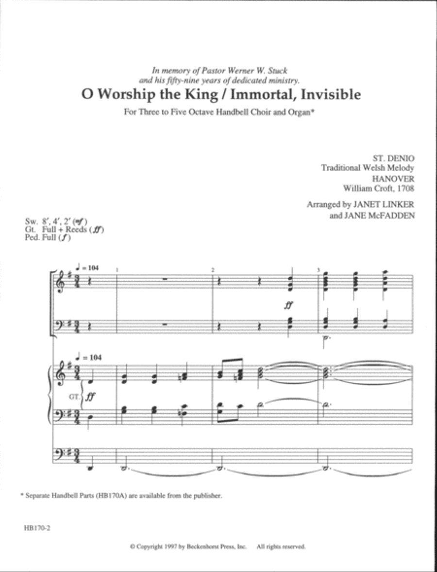 O Worship the King/ Immortal, Invisible