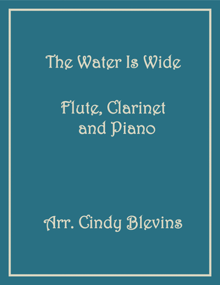 Book cover for The Water Is Wide, Flute, Clarinet and Piano