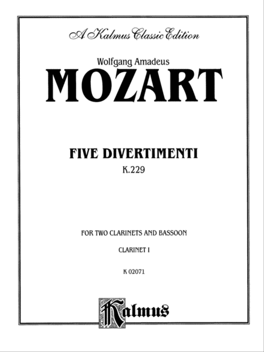 Five Divertimenti, K. 229