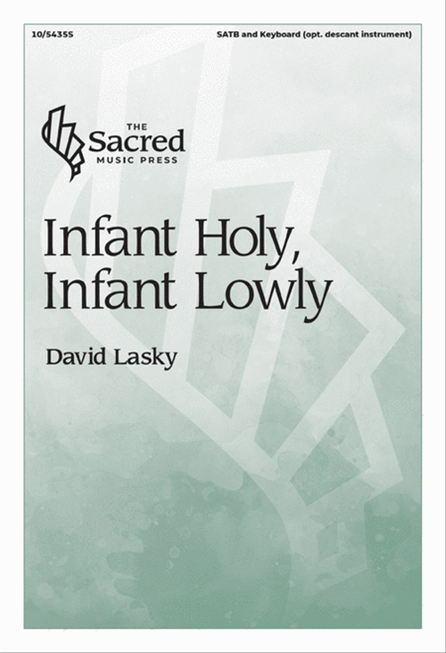 Infant Holy, Infant Lowly