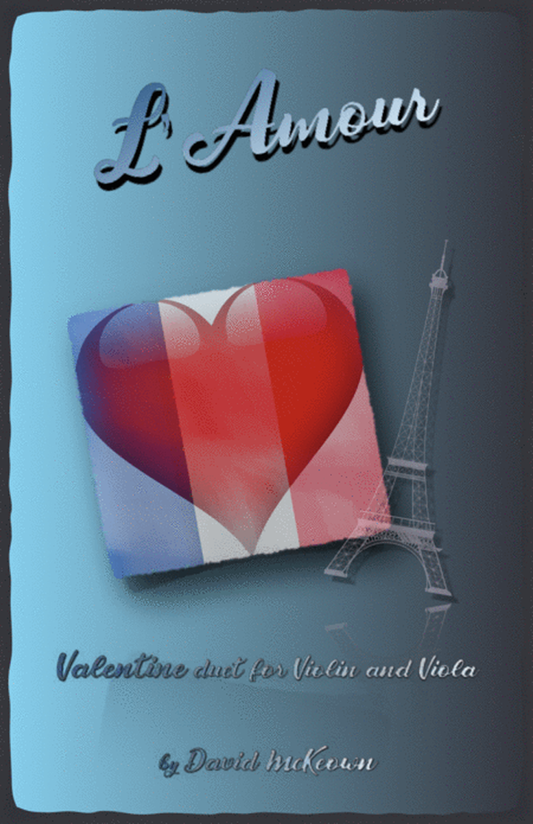 L'Amour, Violin and Viola Duet for Valentines