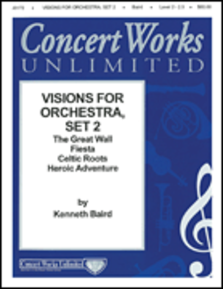 Visions for Orchestra, Set II