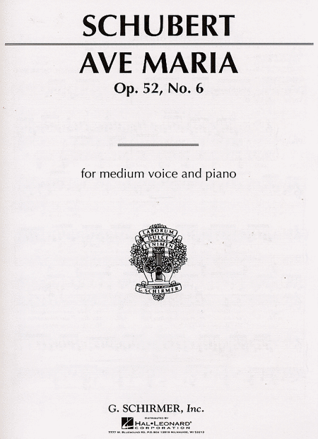 Franz Schubert: Ave Maria Op. 52, No. 6