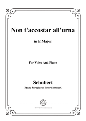 Schubert-Non t'accostar all'urna,D.688 No.1,in E Major,for Voice&Piano