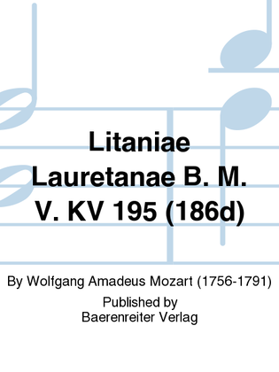 Litaniae Lauretanae B. M. V. KV 195 (186d)