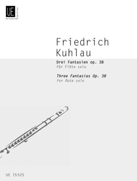Friedrich Kuhlau : Fantasias, 3, Op. 38.