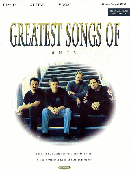 Greatest Songs Of 4him - Vocal Folio