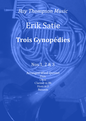 Book cover for Satie: Trois Gymnopédies Nos.1,2 & 3 - wind quintet