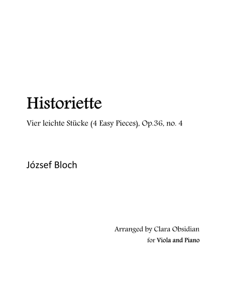 J. Bloch: Historiette from Vier leichte Stücke (4 Easy Pieces), Op.36, no. 4 arr for Viola and Piano image number null