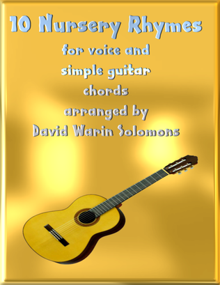 Ten nursery rhymes high voice, medium voice or low voice with guitar chords