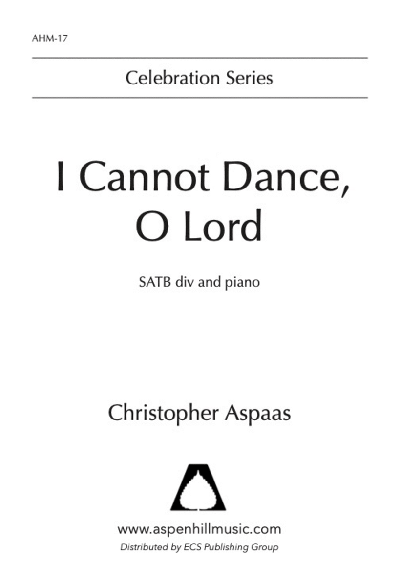 I Cannot Dance, O Lord image number null