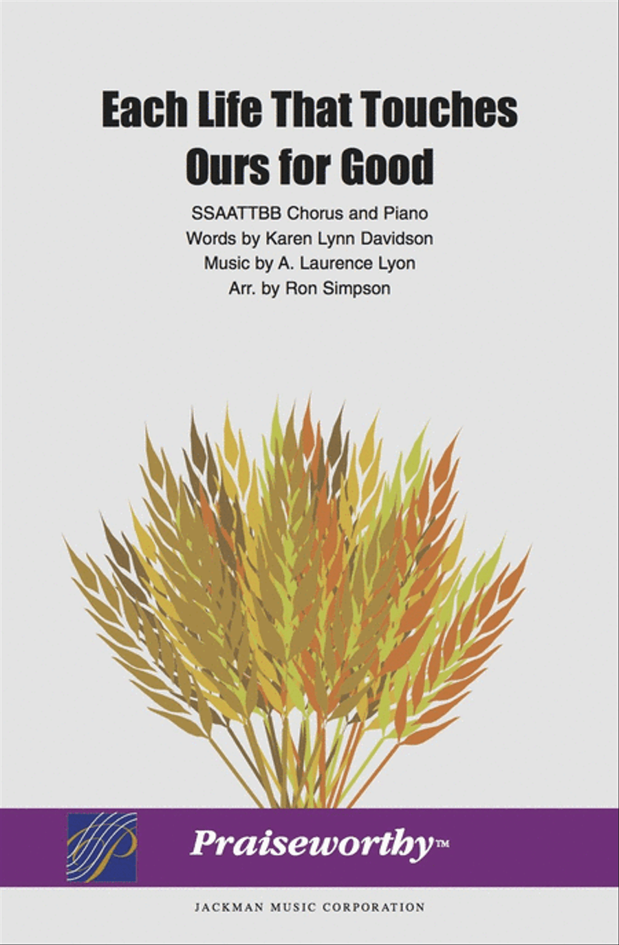 Each Life That Touches Ours for Good - SSAATTBB SSAATTBB scores gallery preview page 1