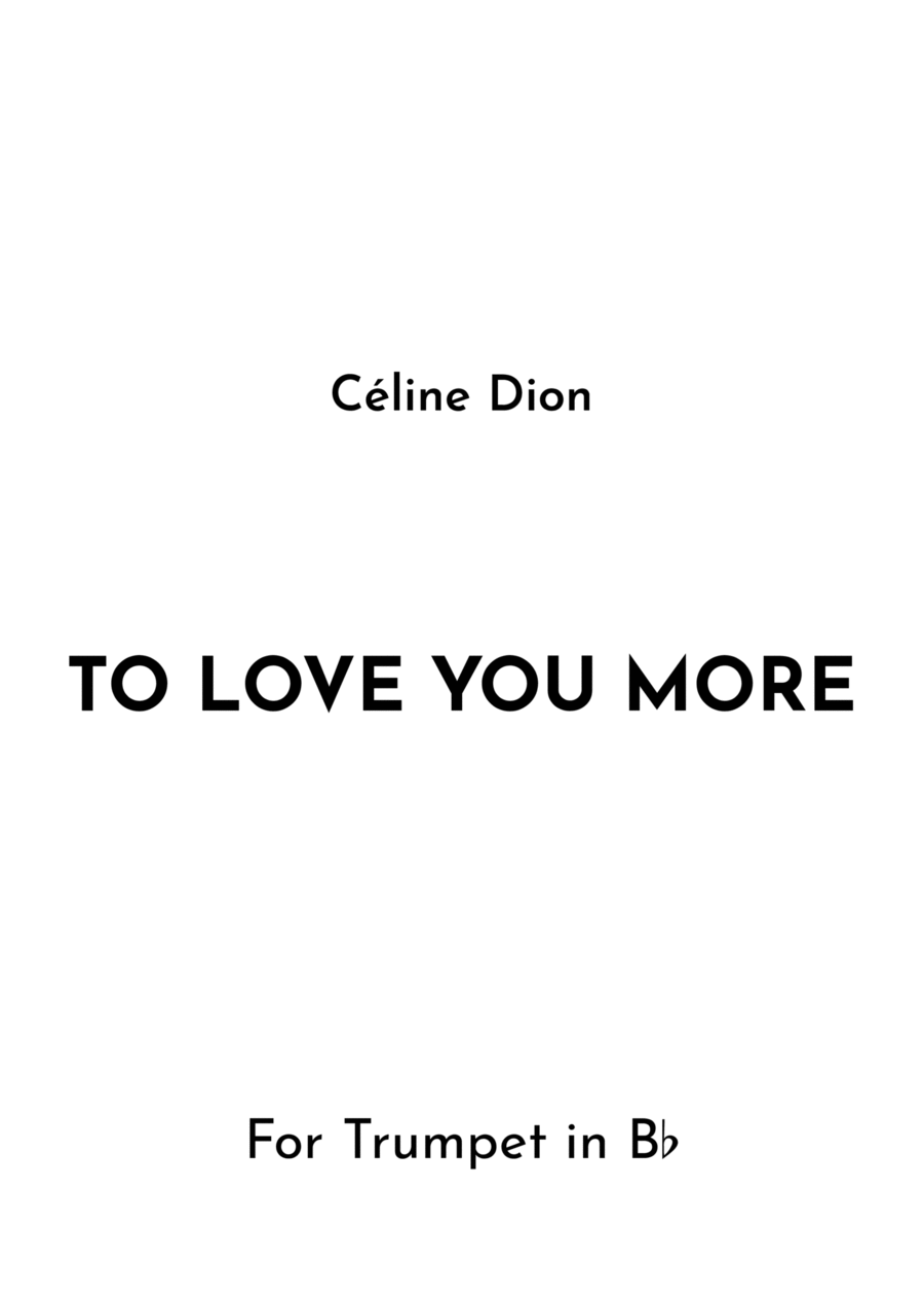 To Love You More B-Flat Trumpet scores gallery preview page 1