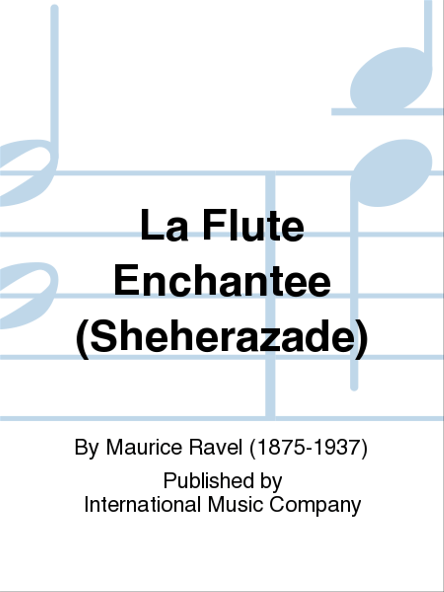 La Flute Enchantee (Sheherazade) (F. & E.) Flute scores gallery preview page 1