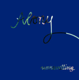 Efrat Alony - Unravelling
