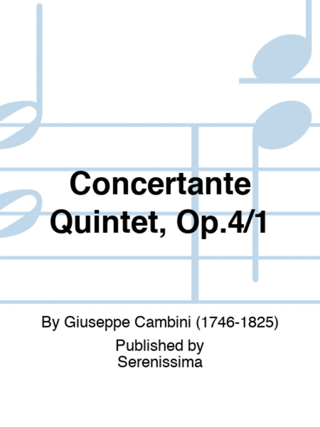 Concertante Quintet, Op.4/1
