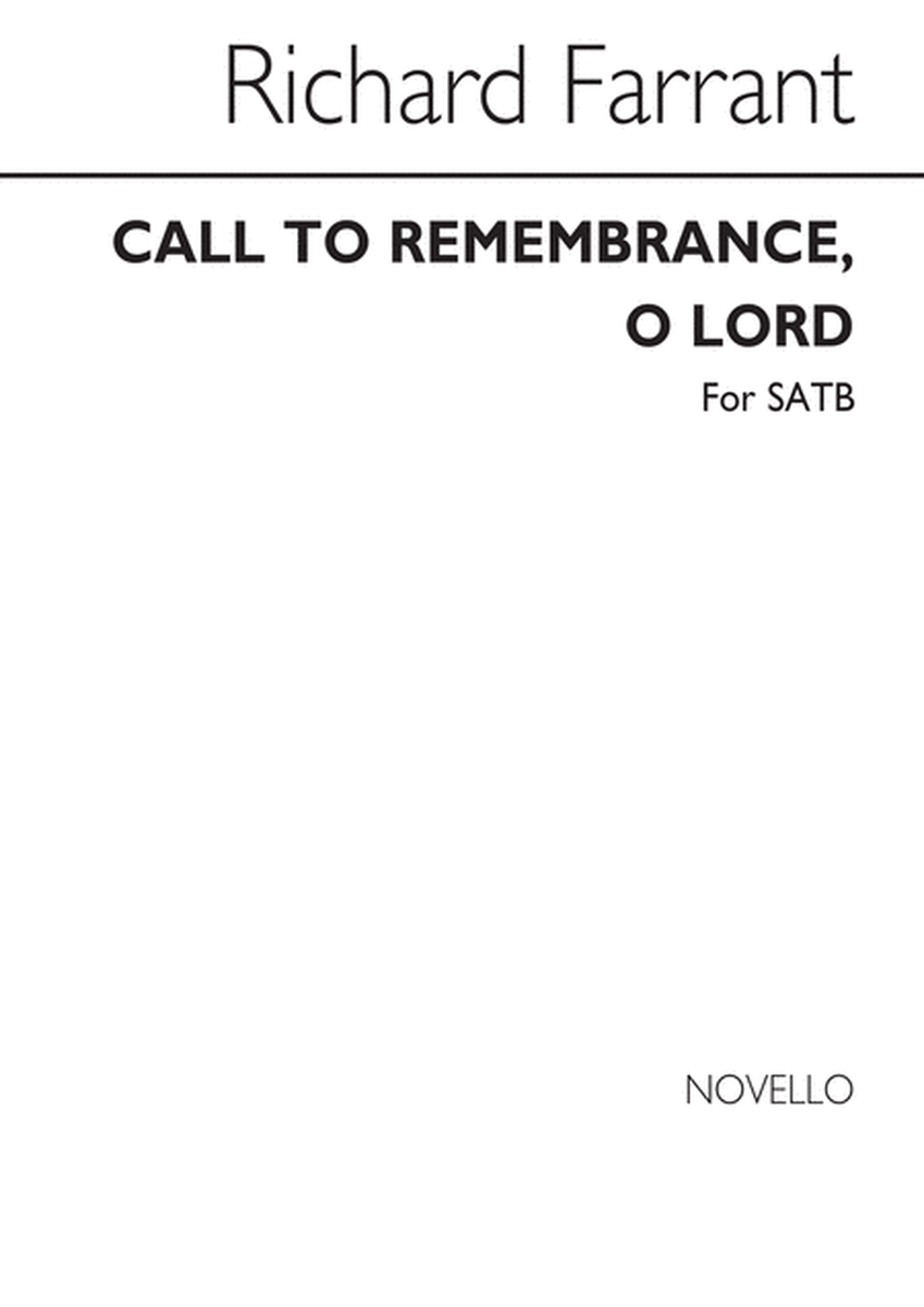 Call To Remembrance O Lord
