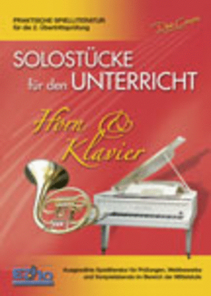 Solostücke für den Unterricht (Horn & Klavier)