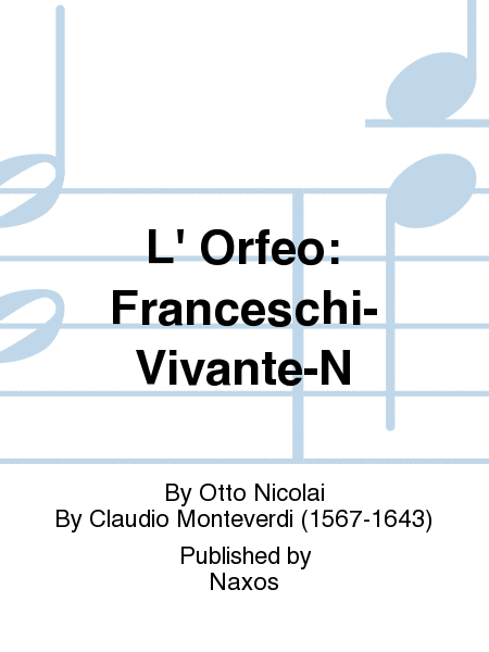 L' Orfeo: Franceschi-Vivante-N