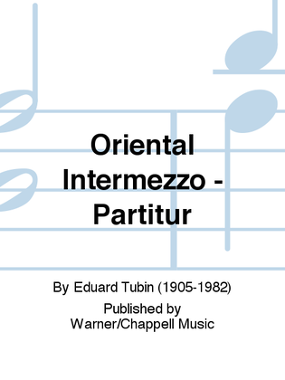 Oriental Intermezzo - Partitur
