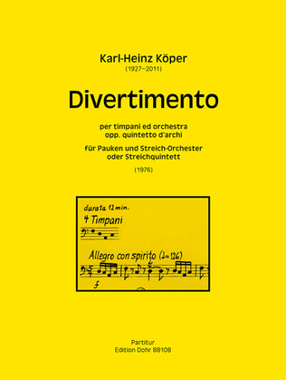 Divertimento für Pauken und Streichorchester (oder Streichquintett) (1976)