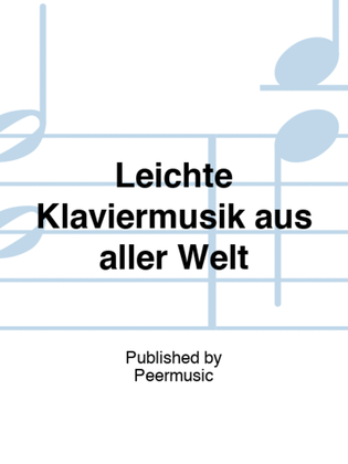 Book cover for Leichte Klaviermusik aus aller Welt