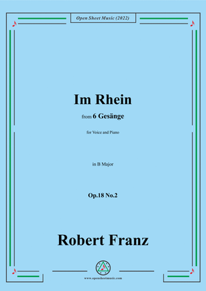 Book cover for Franz-Im Rhein,in B Major,Op.18 No.2,for Voice and Piano