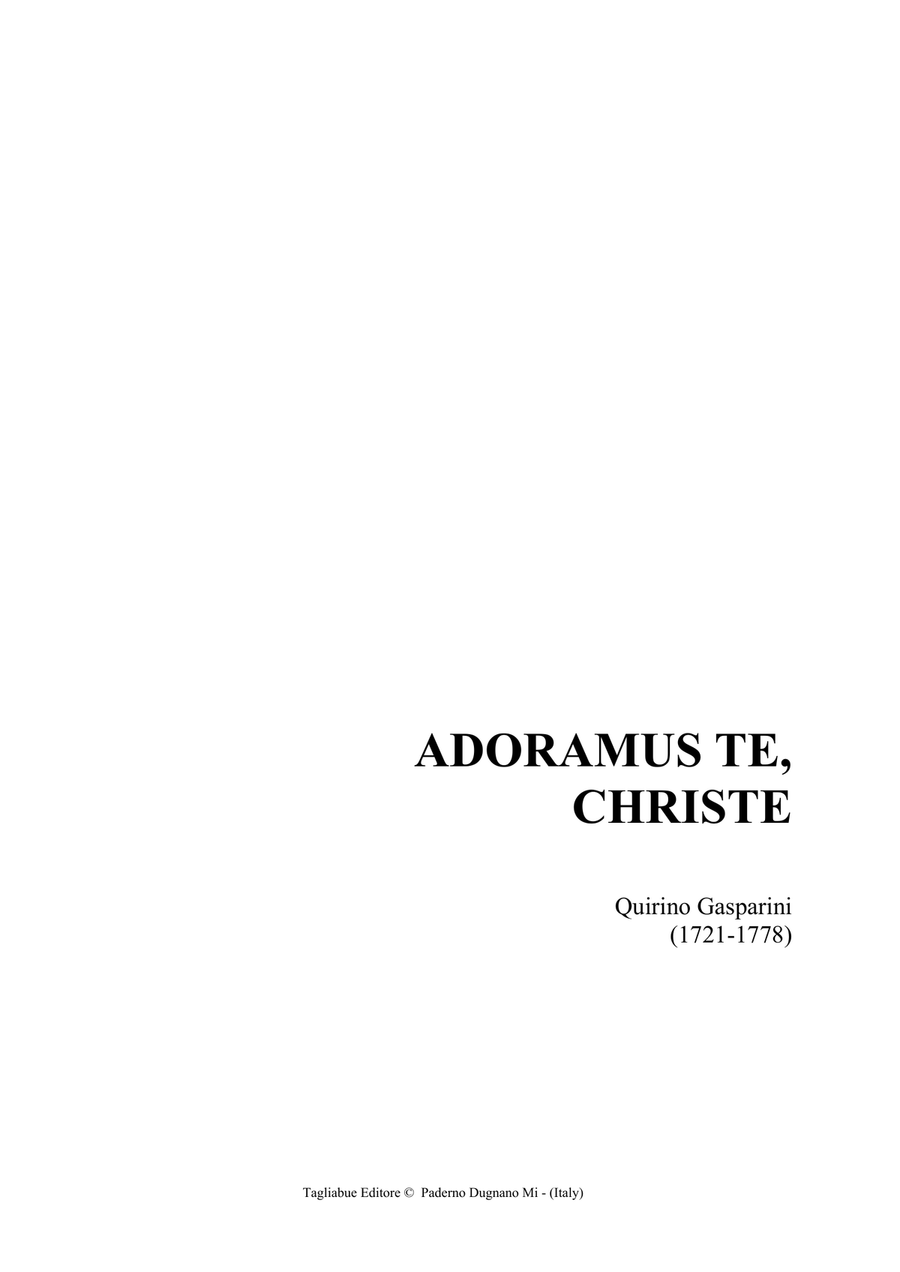 ADORAMUS TE CHRISTE - Q. Gasparini. - For Brass Quartet - Set of parts ADORAMUS TE CHRISTE - Q. Gasparini. - For Brass Quartet - Set of parts Brass Quartet scores gallery preview page 1