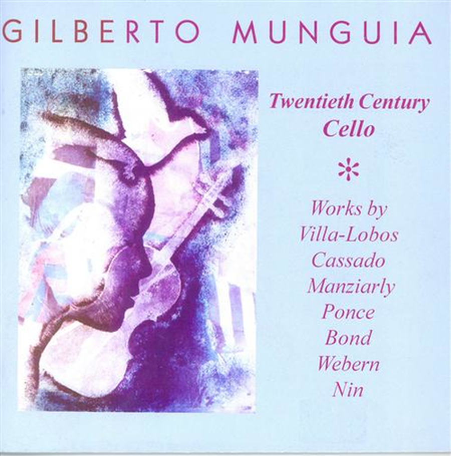 Gilberto Munguia - 20th Century