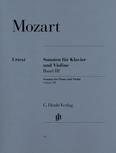Wolfgang Amadeus Mozart: Sonatas for Piano and Violin, volume III