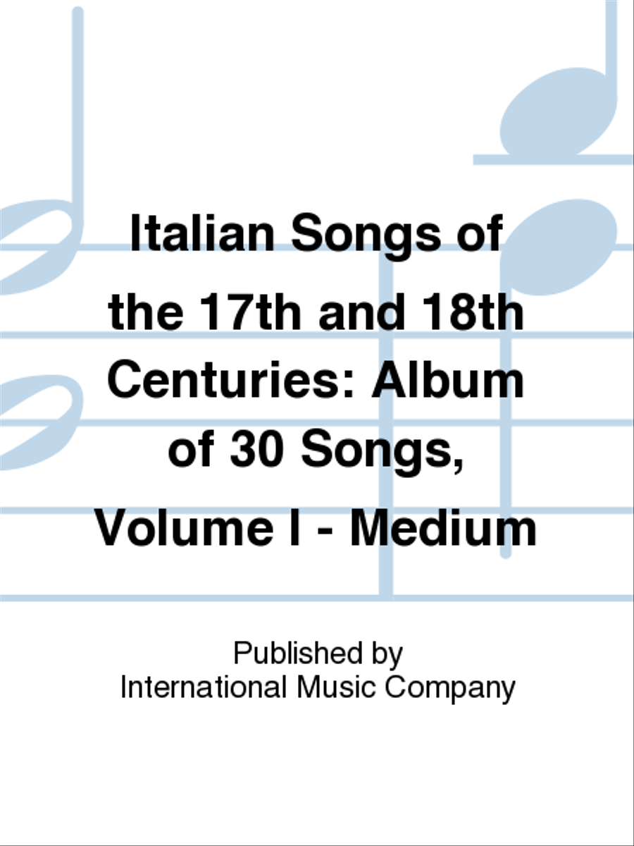 Italian Songs Of The 17Th And 18Th Centuries Medium Voice scores gallery preview page 1