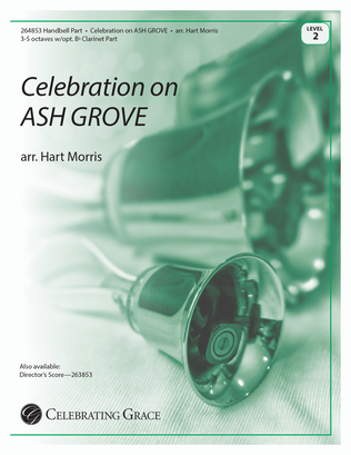 Celebration on ASH GROVE Handbell Part (Print)