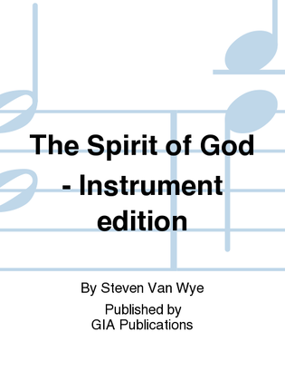 The Spirit of God - Full Score and Parts