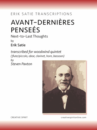 AVANT-DERNIÈRES PENSEÉS (Next-to-Lasts Thoughts)