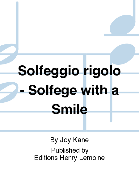 Solfeggio rigolo - Solfege with a Smile