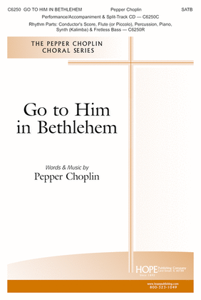 Go To Him In Bethlehem