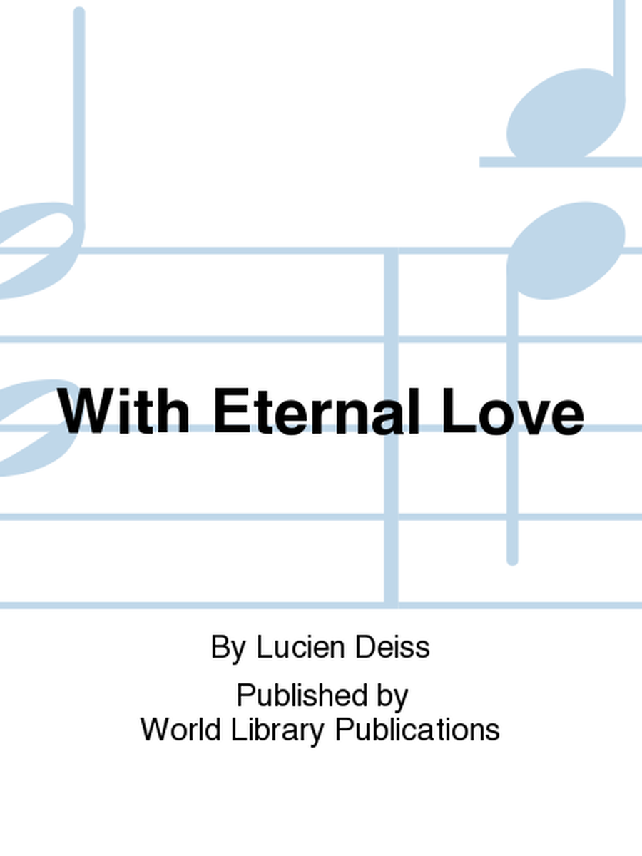 With Eternal Love