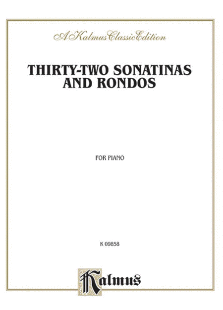 Thirty-two Sonatinas and Rondos (Kleinmichel)